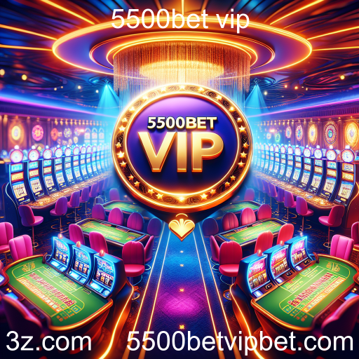 Descubra a Emoção do Cassino no 5500bet VIP